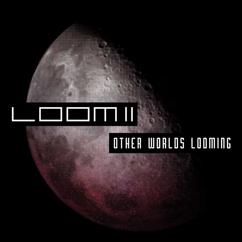 Other Worlds Looming Expansion Pack